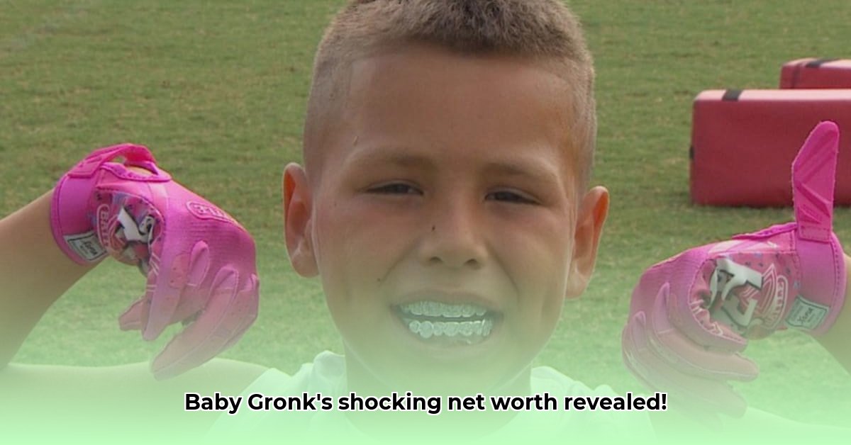 baby-gronk-net-worth